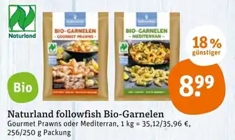 tegut Bio Naturland followfish Bio Garnelen 256/250g Angebot