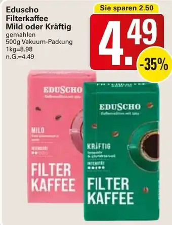 WEZ Eduscho Filterkaffee Mild oder Kräftig 500 g Vakuum Packung Angebot