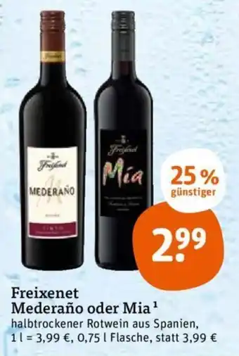 tegut Freixenet Mederaño oder Mia 0,75 L Flasche Angebot