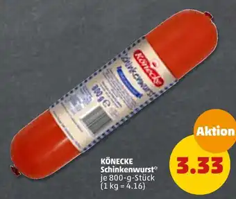 PENNY Könecke schinkenwurst Angebot