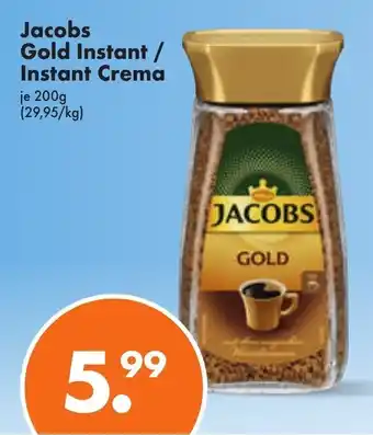 Trink und Spare Jacobs Gold Instant/Instant Crema 200 g Angebot