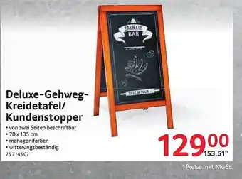 Selgros Deluxe-Gehweg-Kreidetafel/Kundenstop Angebot