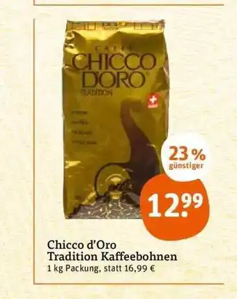 tegut Chicco d'oro tradition kaffeebohnen Angebot