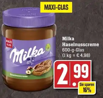 Edeka Neukauf Milka Haselnusscreme 600 g Glas Angebot