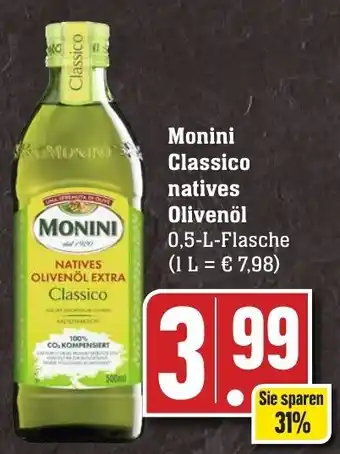 Edeka Neukauf Monini Classico natives Olivenöl 0,5L Flasche Angebot