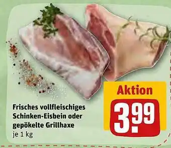 REWE Frisches vollfleischiges schinken-eisbein oder gepökelte grillhaxe Angebot