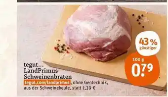 tegut Landprimus schweinenbraten Angebot