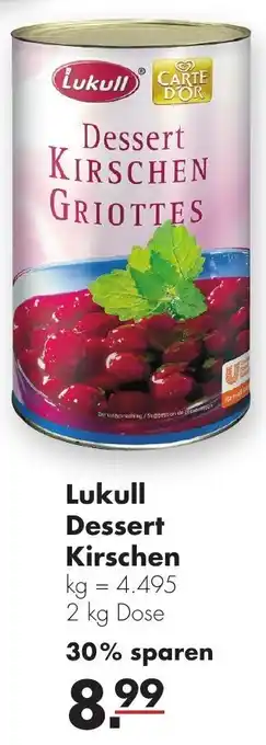 Handelshof Lukull Dessert Kirschen 2 kg Dose Angebot