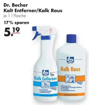 Handelshof Dr. Becher Kalt Entferner/Kalk Raus 1 L Flasche Angebot