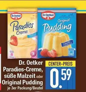 E-Center Dr. oetker paradies-creme, süße malzeit oder original pudding Angebot