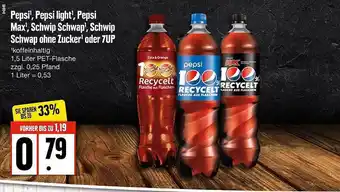 Edeka Pepsi, pepsi light, pepsi max, schwip schwap, schwip schwap ohne zucker oder 7up Angebot