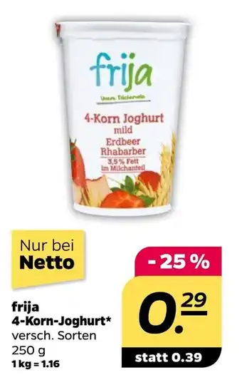 NETTO Frija 4-Korn Joghurt 250g Angebot