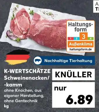 Kaufland K-Wertschätze Schweinenacken/-kamm kg Angebot