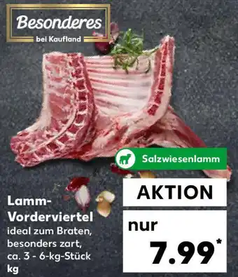 Kaufland Lamm-Vorderviertel 3 - 6-kg-Stück kg Angebot