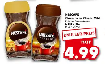 Kaufland Nescafé Classic oder Classic Mild je 200-g-Glas Angebot