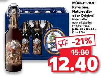 Kaufland Mönchshof Kellerbier, Naturradler oder Original je Ka. 20 x 0,5-l-Fl Angebot