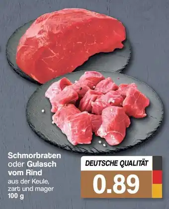 Famila Nord West Schmorbraten oder Gulasch vom Rind 100g Angebot