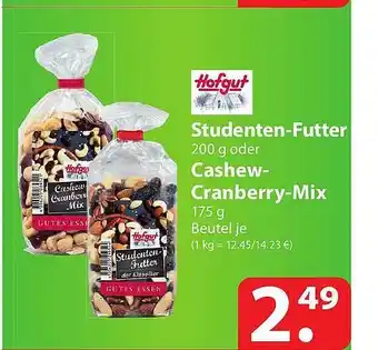 Famila Nord Ost Studenten-futter oder cashew-cranberry-mix hofgut Angebot