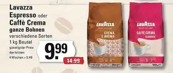 Meyer's Frischemarkt Lavazza espresso oder caffè crema ganze bohnen Angebot