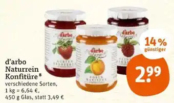 tegut D'Arbo Naturrein Konfitüre 450 g Glas Angebot