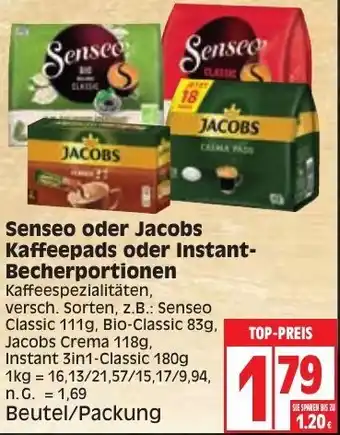 Edeka Senseo oder Jacobs Kaffeepads oder Instant-Becherportionen Beutel/Packung Angebot