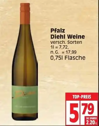 Edeka Pfalz Diehl Weine 0,75l Flasche Angebot