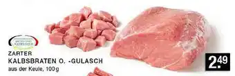 Edeka Zurheide Zarter kalbsbraten oder -gulasch Angebot