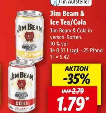 Lidl Jim beam & ice tea/cola alkoholische mixgetränke Angebot