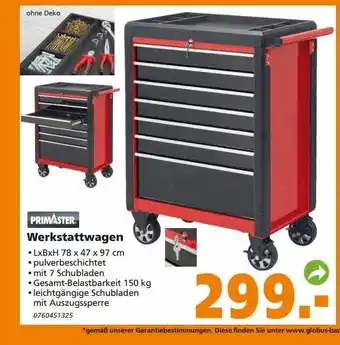 Globus Baumarkt Primaster werkstattwagen Angebot