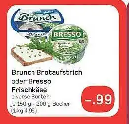 akzenta Brunch brotaufstrich oder bresso frischkäse Angebot