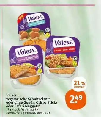 tegut Valess vegetarische schnitzel mit oder ohne gouda, crispy sticks oder safari nuggets Angebot