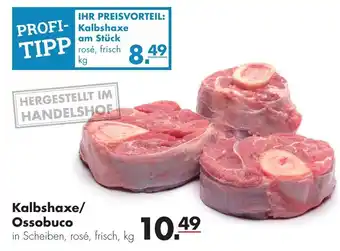 Handelshof Kalbshaxe/Ossobuco Angebot