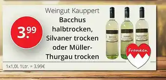 Sagasser Weingut kauppert bacchus halbtrocken, silvaner trocken oder müller-thurgau trocken Angebot