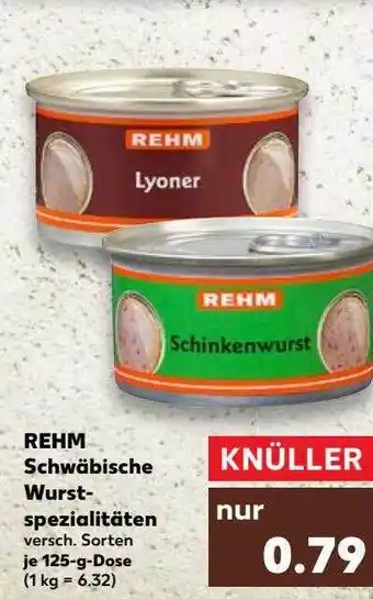 Kaufland Rehm schwäbische wurst-spezialitäten Angebot