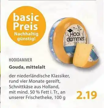 basic Hooidammer gouda, mittelalt Angebot