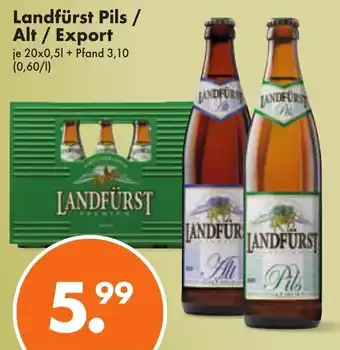 Trink und Spare Landfürst Pils/Alt/Export 20x0,5 L Angebot