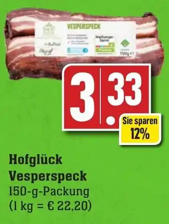 Edeka Neukauf Hofglück Vesperspeck 150 g Packung Angebot