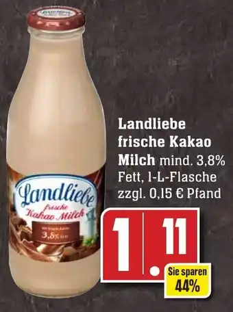 Edeka Neukauf Landliebe Frische Kakao Milch 1 L Flasche Angebot
