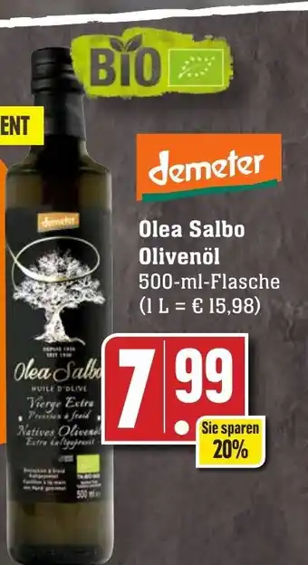 Edeka Neukauf Demeter Olea Salbo Olivenöl 500 ml Flasche Angebot