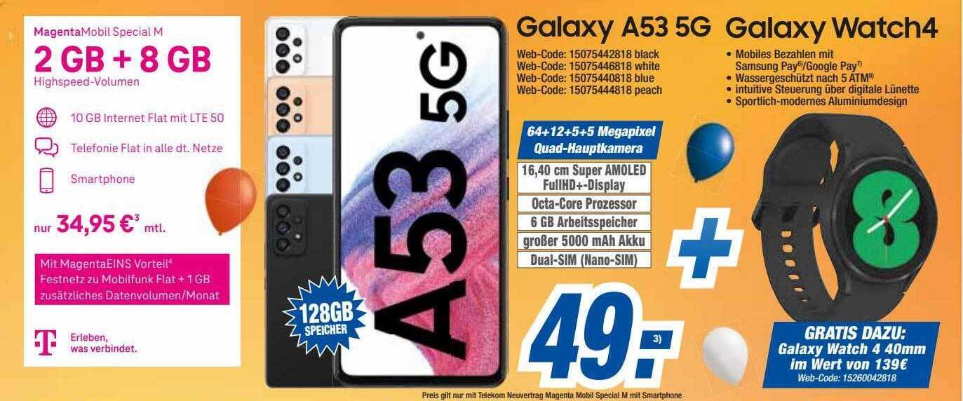 Samsung galaxy a53 5g oder galaxy watch4 mit magentamobil special m