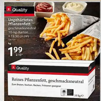 Selgros Ungehärtetes pflanzenfett quality Angebot