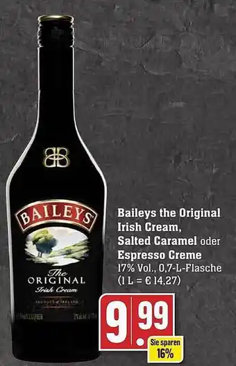 Edeka Baileys the original irish cream, salted caramel oder espresso creme Angebot