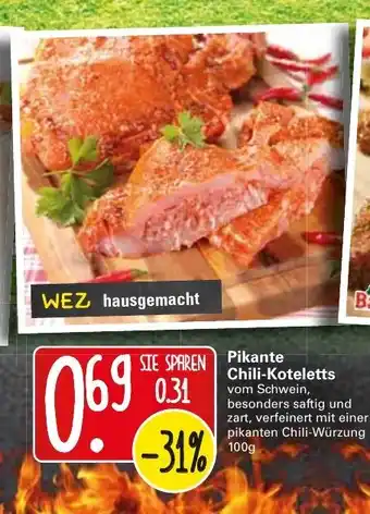 WEZ Pikante Chili Koteletts 100g Angebot