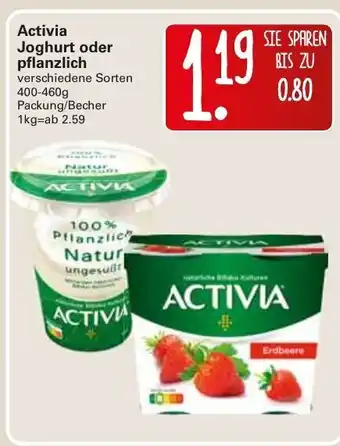 WEZ Activia Joghurt oder pflanzlich 400/460g Angebot