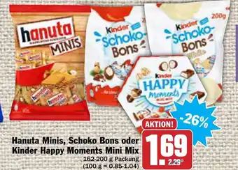 AEZ Hanuta Minis, Schoko Bons oder Kinder Happy Moments Mini Mix 162-200g Angebot