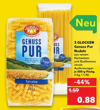 Kaufland 3 Glocken Genuss Pur Nudeln 500g Angebot