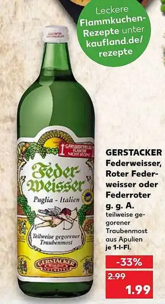 Kaufland Gerstacker federweisser, roter federweisser oder federroter gga Angebot