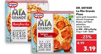 Kaufland Dr oetker la mia grande pizza Angebot