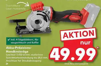 Kaufland Akku-präzisions-handkreissäge Angebot