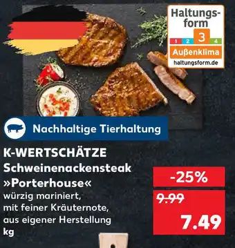 Kaufland K-Wertschätze Schweinenackensteak Porterhouse Angebot